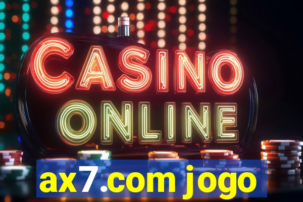 ax7.com jogo